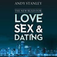 The New Rules for Love, Sex, and Dating