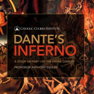 Dante's Inferno: A Study on Part I of The Divine Comedy