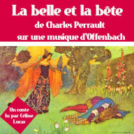 La Belle et la bête : Les plus beaux contes pour enfants