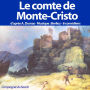 Le comte de Monte Cristo (Abridged)