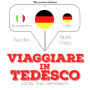 Viaggiare in Tedesco