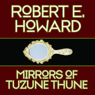 Mirrors of Tuzune Thune