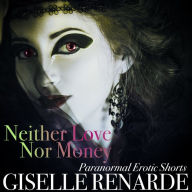 Neither Love Nor Money