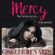 Mercy: Sex with an Ex for Money