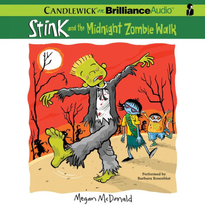 Title: Stink and the Midnight Zombie Walk (Stink Series #7), Author: Megan McDonald, Barbara Rosenblat