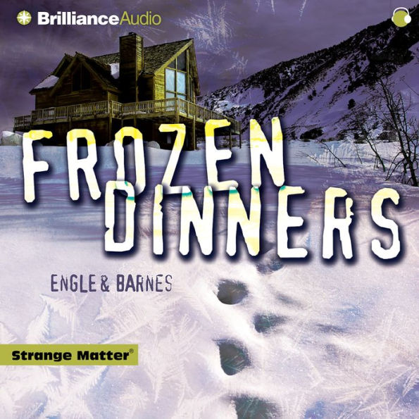 Frozen Dinners (Abridged)