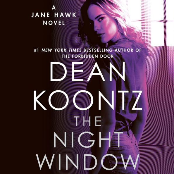 The Night Window: A Jane Hawk Novel