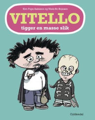 Vitello tigger en masse slik : Vitello #16