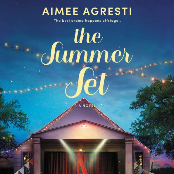 The Summer Set: A Novel