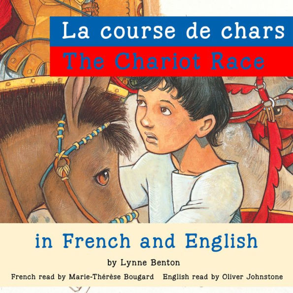 The Chariot Race/La course de chars