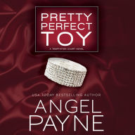 Pretty Perfect Toy: A Temptation Court Novel