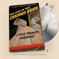 The Case of the Curious Bride (Perry Mason Series #5)