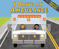 I Drive an Ambulance