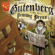 Johann Gutenberg and the Printing Press