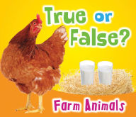 True or False? Farm Animals