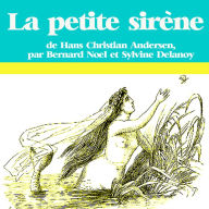 La petite sirÃ¨ne: Les plus beaux contes pour enfants (Abridged)