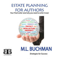 Estate Planning for Authors: your Final Letter and why you need to write it now