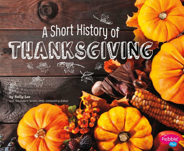 A Short History of Thanksgiving