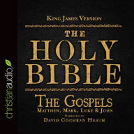 Holy Bible in Audio - King James Version: The Gospels, The