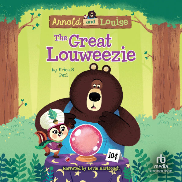 The Great Louweezie (Arnold and Louise Series #1)