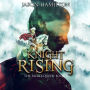 Knight Rising