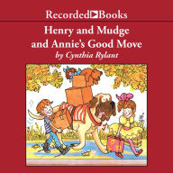 Henry and Mudge and Annie's Good Move (Henry and Mudge Series #18)