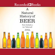 A Natural History of Beer