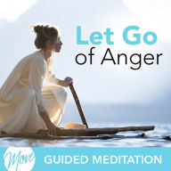 Let Go of Anger