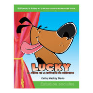 Lucky el perro de la estacio'n de bomberos / Lucky the Firehouse Dog