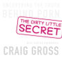 The Dirty Little Secret: Uncovering the Truth Behind Porn