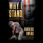 Why I Stand: From Freedom to the Killing Fields of Socialism