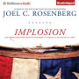 Implosion: Can America Recover from Its Economic and Spiritual Challenges in Time?