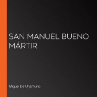 San Manuel Bueno mártir