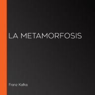 La Metamorfosis