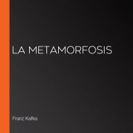 La Metamorfosis