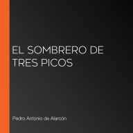 El sombrero de tres picos