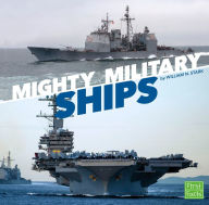 Mighty Military Ships