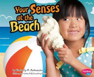 Your Senses at the Beach