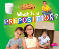 What Is a Preposition?