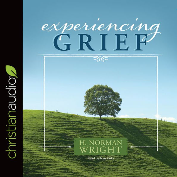 Experiencing Grief