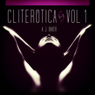 Cliterotica - The First Anthology: Ten Erotic Short Stories