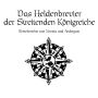 Das Schwarze Auge - Das Heldenbrevier der Streitenden Königreiche: Reiseberichte aus Andergast und Nostria