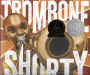 Trombone Shorty