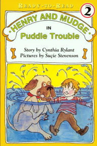 Henry and Mudge in Puddle Trouble (Henry and Mudge Series #2)