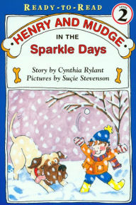 Henry and Mudge in the Sparkle Days (Henry and Mudge Series #5)