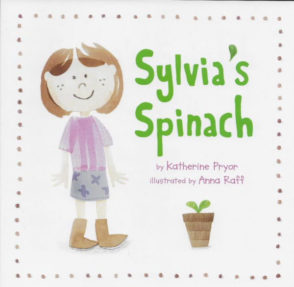 Sylivia's Spinach by Katherine Pryor, Nancy Wu | 2940172689451 ...