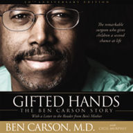 Gifted Hands: The Ben Carson Story (Abridged)