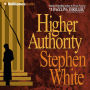 Higher Authority (Abridged)