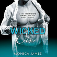 Wicked Dix: Hard Love, Book 2