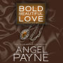 Bold Beautiful Love: A Temptation Court Novel